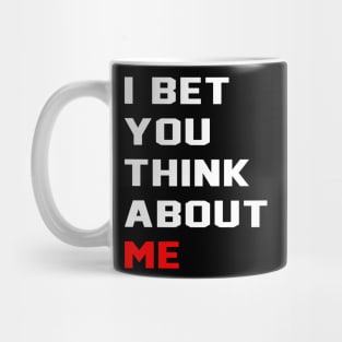 I Bet You Think About Me TTPD Era Mug